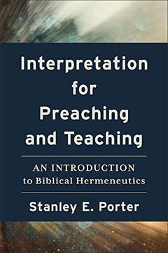 portada Interpretation for Preaching and Teaching: An Introduction to Biblical Hermeneutics 