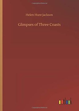 portada Glimpses of Three Coasts (en Inglés)