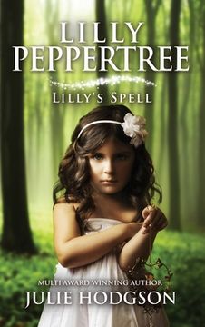 portada Lilly Peppertree Lilly's spell (en Inglés)
