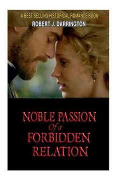 portada Noble Passion Of a Forbidden Relation (en Inglés)