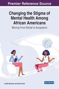 portada Changing the Stigma of Mental Health Among African Americans: Moving From Denial to Acceptance