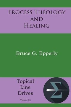 portada Process Theology and Healing (in English)