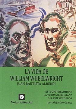 portada Vida de William Wheelwright