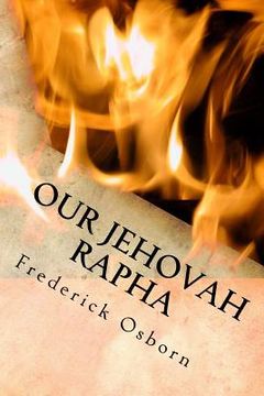 portada Our Jehovah Rapha: A Christ Centered Holistic Approach to Wellness