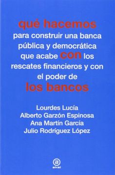 portada Qué Hacemos con los Bancos (in Spanish)