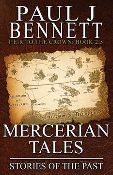 portada Mercerian Tales: Stories of the Past: 2. 5 (Heir to the Crown) (en Inglés)