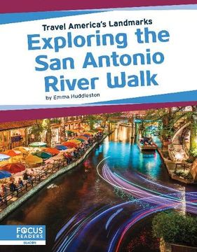 portada Exploring the San Antonio River Walk (en Inglés)