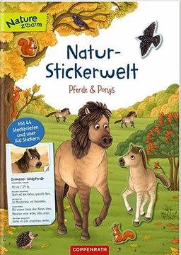 portada Natur-Stickerwelt - Pferde und Ponys: Mit Steckbriefen und Über 140 Stickern (Nature Zoom) (en Alemán)