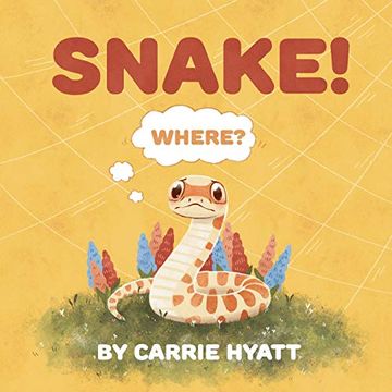 portada Snake! (Fear Not) (en Inglés)