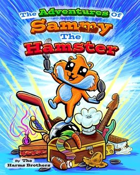 portada The Adventures Of Sammy The Hamster (en Inglés)