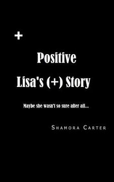 portada Positive: Lisa's Story (in English)