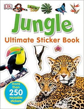 portada Ultimate Sticker Book: Jungle: More Than 250 Reusable Stickers (dk Ultimate Sticker Books) 