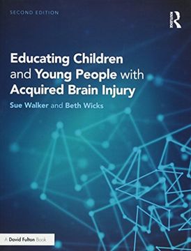 portada Educating Children and Young People With Acquired Brain Injury (en Inglés)