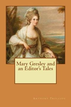 portada Mary Gresley and an Editor's Tales