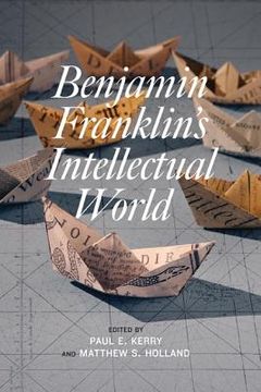 portada Benjamin Franklin's Intellectual World (en Inglés)