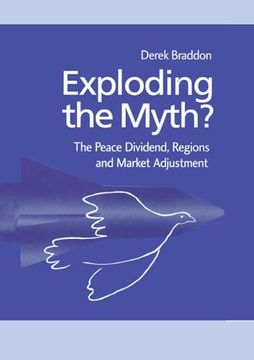 portada Exploding the Myth? (Routledge Studies in Defence and Peace Economics) (en Inglés)