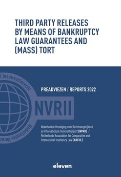 portada Third Party Releases by Means of Bankruptcy Law Guarantees and (Mass) Tort (en Inglés)