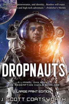 portada Dropnauts: Liminal Sky: Redemption Cycle Book 1 - Large Print (in English)