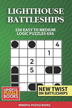 portada Lighthouse Battleships: 250 Easy to Medium Logic Puzzles 6x6 (Battleships Collections) (en Inglés)