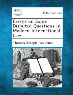 portada Essays on Some Disputed Questions in Modern International Law