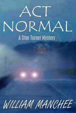 portada Act Normal: Volume 8 (Stan Turner Mysteries) (en Inglés)