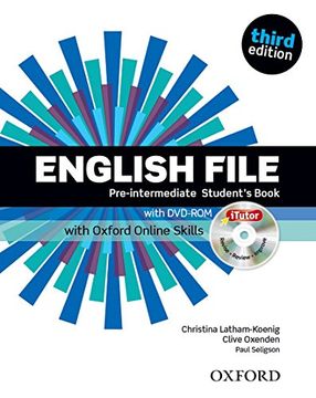 portada English File Third Edition: Pre-Intermediate: Student's Book With Itutor and Online Skills 