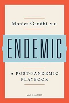 portada Endemic: A Post-Pandemic Playbook (en Inglés)