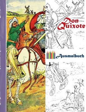 portada Don Quixote (Ausmalbuch): Ausmalbuch für Erwachsene, Klassiker, Vintage, Old fashion, Malen, Färben, Kolorieren, Ausmalen, Zeichnen, Freizeit, H (en Alemán)