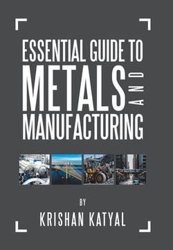 portada Essential Guide to Metals and Manufacturing