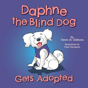 portada Daphne the Blind Dog Gets Adopted
