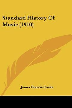 portada standard history of music (1910) (in English)