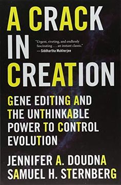 portada A Crack in Creation: Gene Editing and the Unthinkable Power to Control Evolution (en Inglés)