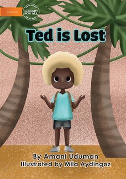 portada Ted Is Lost (en Inglés)