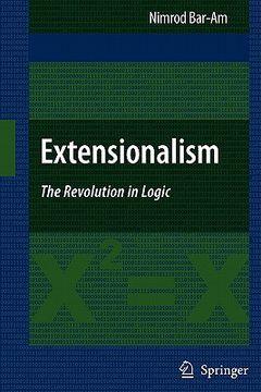 portada extensionalism: the revolution in logic (en Inglés)