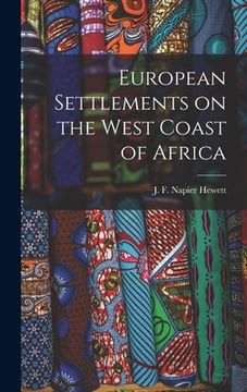 portada European Settlements on the West Coast of Africa (in English)