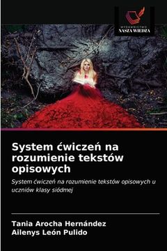 portada System cwiczeń na rozumienie tekstów opisowych (en Polaco)