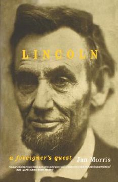 portada lincoln: a foreigner's quest