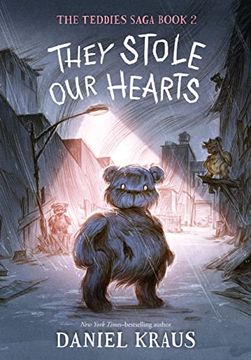 portada They Stole our Hearts: The Teddies Saga, Book 2 (The Teddies Saga, 2) 