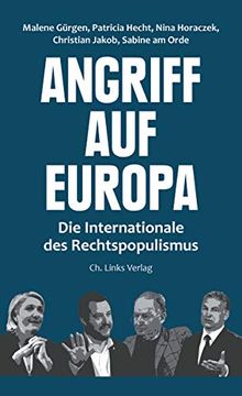 portada Angriff auf Europa: Die Internationale des Rechtspopulismus (en Alemán)