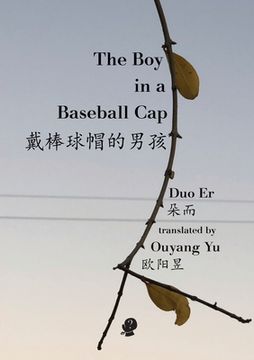 portada The boy in a Baseball cap (in English)