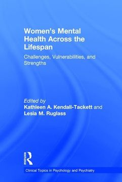 portada Women's Mental Health Across the Lifespan: Challenges, Vulnerabilities, and Strengths (en Inglés)