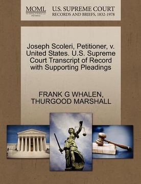 portada joseph scoleri, petitioner, v. united states. u.s. supreme court transcript of record with supporting pleadings (in English)