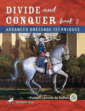 portada Divide and Conquer Book 2: Advanced Dressage Techniques