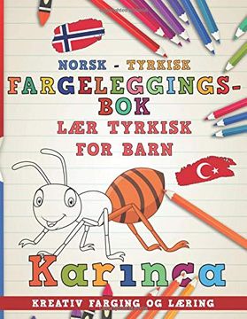 portada Fargeleggingsbok Norsk - Tyrkisk i lær Tyrkisk for Barn i Kreativ Farging og Læring (Lære Språk) (en Noruego)