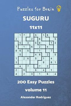 portada Puzzles for Brain Suguru - 200 Easy 11x11 vol.11 (en Inglés)