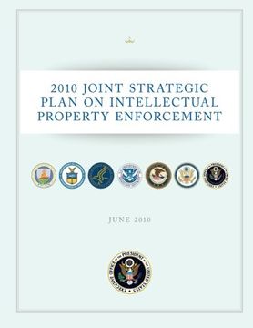 portada 2010 Joint Strategic Plan On Intellectual Property Enforcement