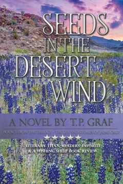 portada Seeds in the Desert Wind (en Inglés)