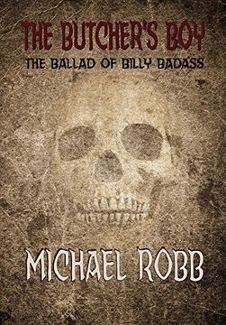 portada The Butcher's Boy: The Ballad of Billy Badass (in English)
