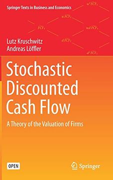 portada Stochastic Discounted Cash Flow: A Theory of the Valuation of Firms (Springer Texts in Business and Economics) (en Inglés)