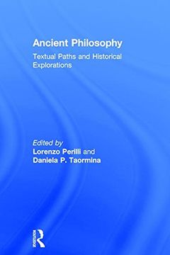 portada Ancient Philosophy: Textual Paths and Historical Explorations
